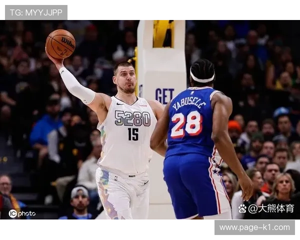 恩比德背打对阵约基奇，低位效率拉开差距